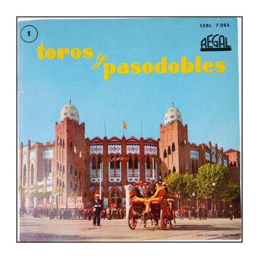 Banda De La Plaza De Toros: Toros Y Pasodobles Selección Núm.1