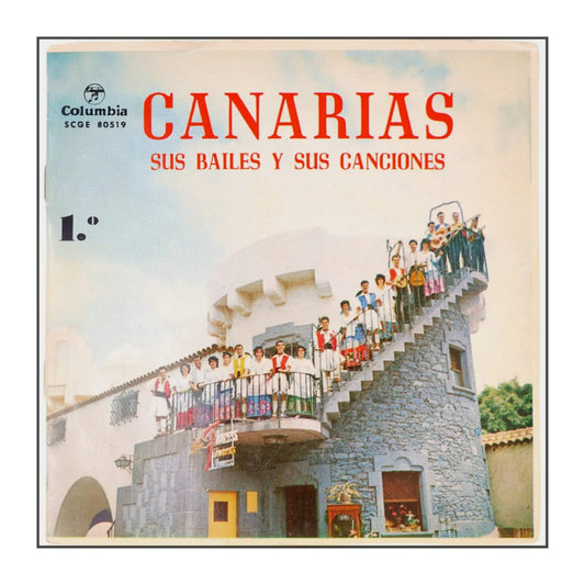 Agrupacion Folklorica Roque Nublo: Canarias Sus Bailes Y Sus Canciones 1.º