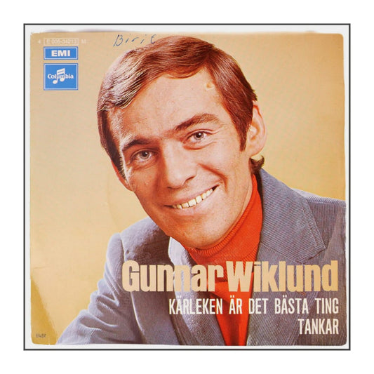 Gunnar Wiklund: Kärleken Är Det Bästa Ting