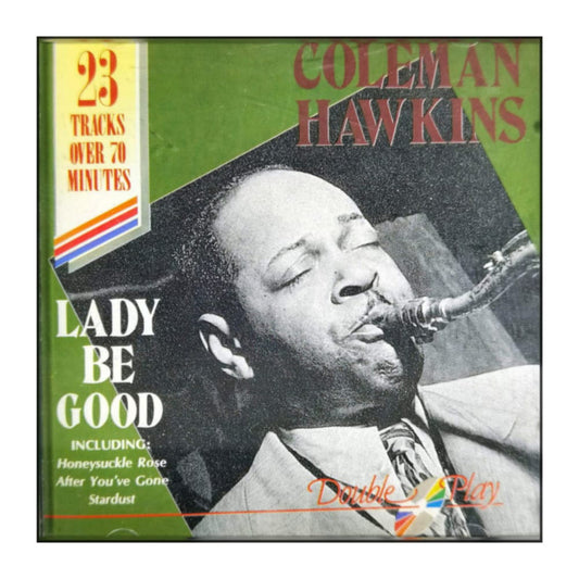 Coleman Hawkins: Lady Be Good