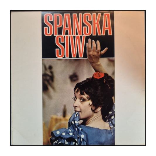 Siw Malmkvist: Spanska Siw
