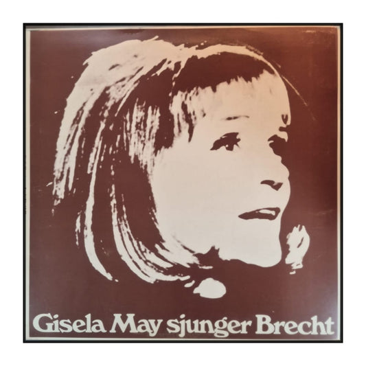 Gisela May: Sjunger Brecht