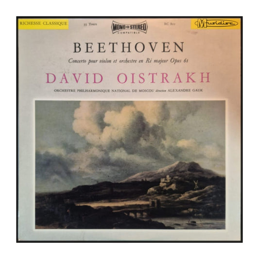 David Oistrakh: Beethoven: Concerto Pour Violon Et Orchestre En Ré Majeur Opus 61