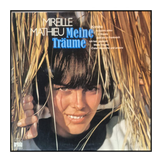 Mireille Mathieu: Meine Träume