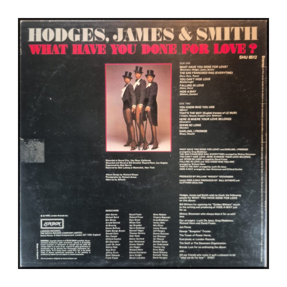 Hodges & James & Smith: What Have You Done For Love
