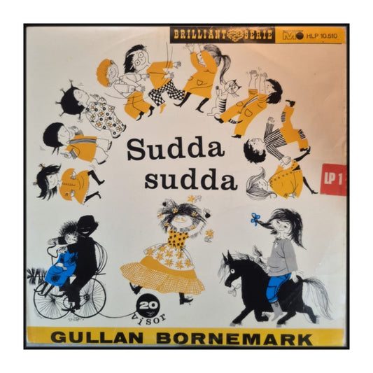 Gullan Bornemark: Sudda Sudda