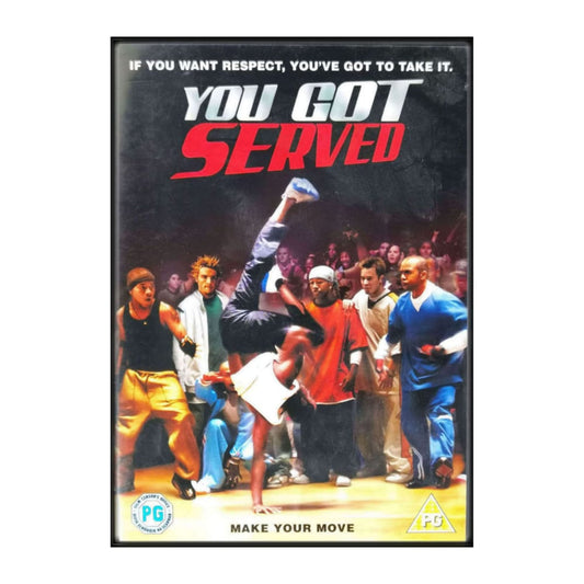 You Got Served