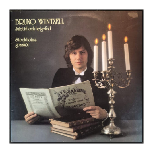 Bruno Wintzell & Stockholms Gosskör: Juletid Och Helgefrid