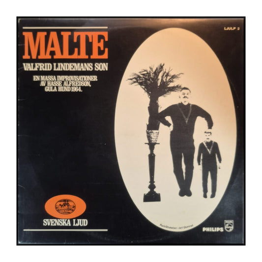 Hasse Alfredson: Malte - Valfrid Lindemans Son