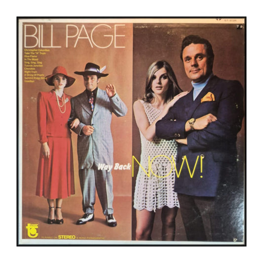 Bill Page: Way Back Now