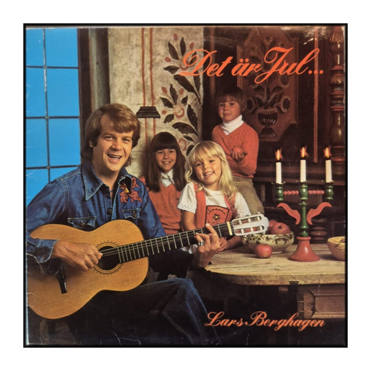 Lars Berghagen: Det Är Jul