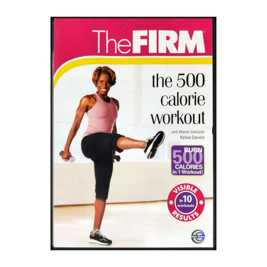 The Firm: The 500 Calorie Workout