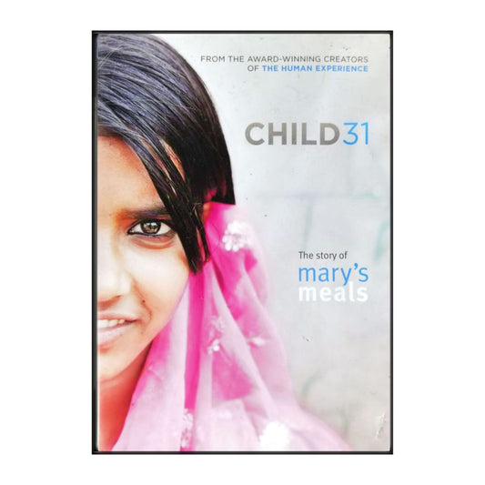 Child 31 The Story Of Mary'S Meals
