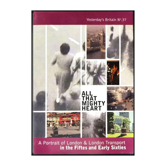 Yesterday'S Britain No 37 All That Mighty Heart