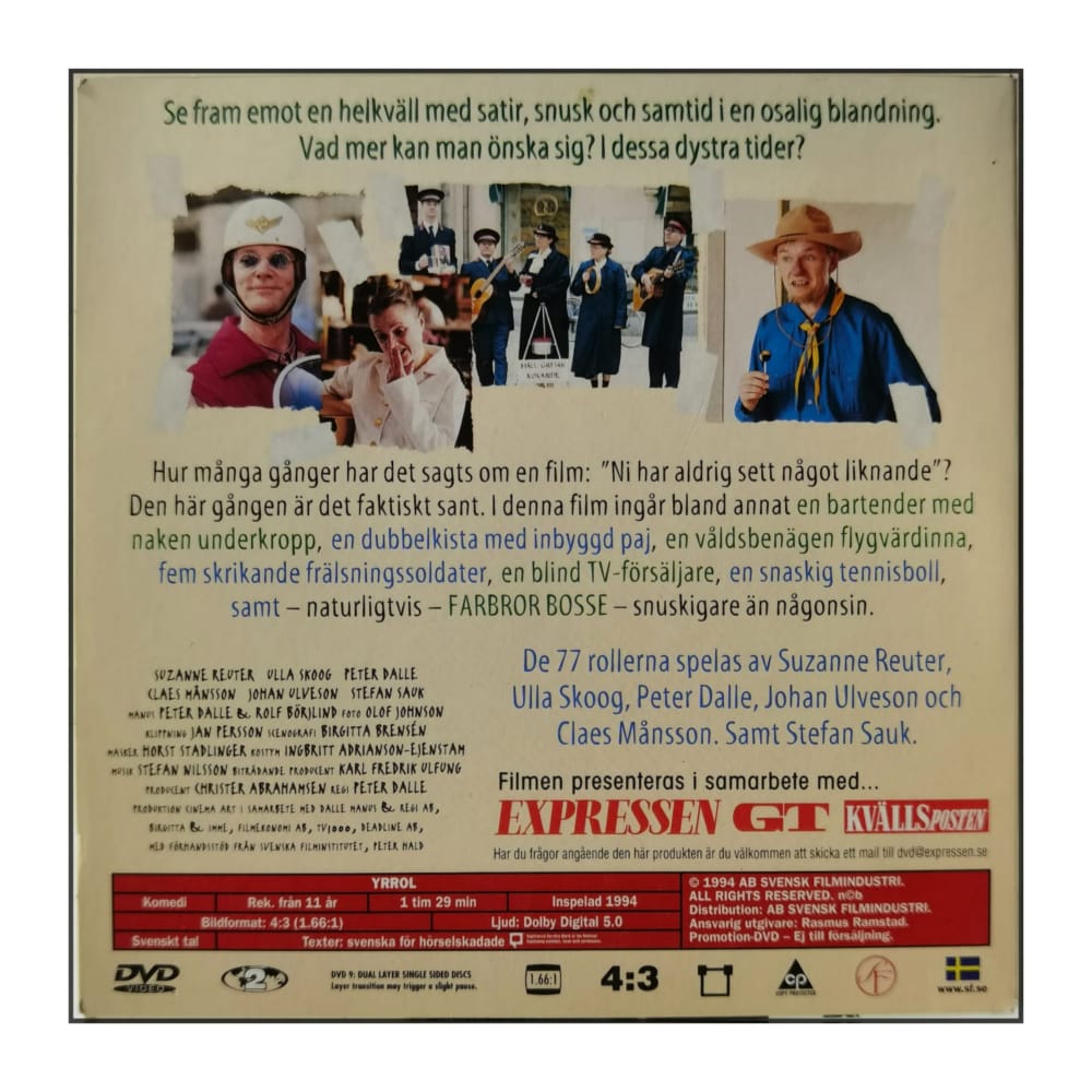 Yrrol: En Kolossalt Genomtänkt Film