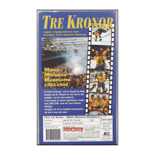 Tre Kronor: Målen Missarna Medaljerna