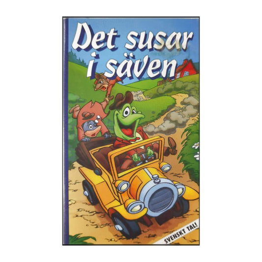 The Wind In The Willows | Det Susar I Säven