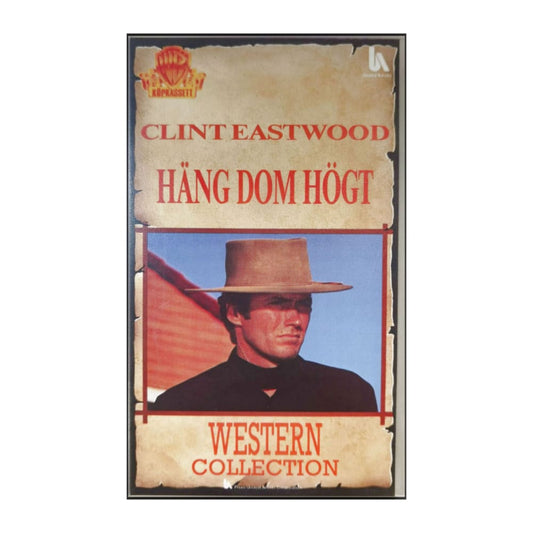 Hang 'Em High | Häng Dom Högt