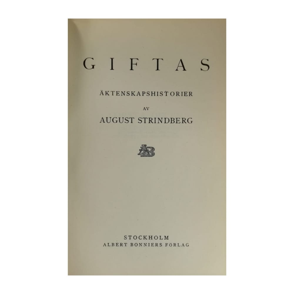 August Strindberg: Giftas Äktenskapshistorier