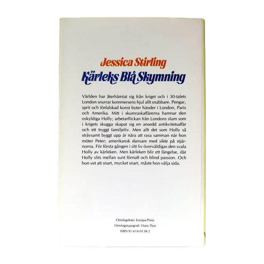 Jessica Stirling: Kärleks Blå Skymning