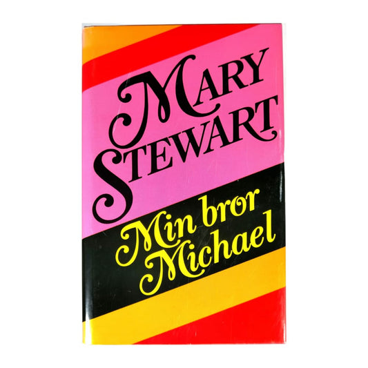 Mary Stewart: Min Bror Michael