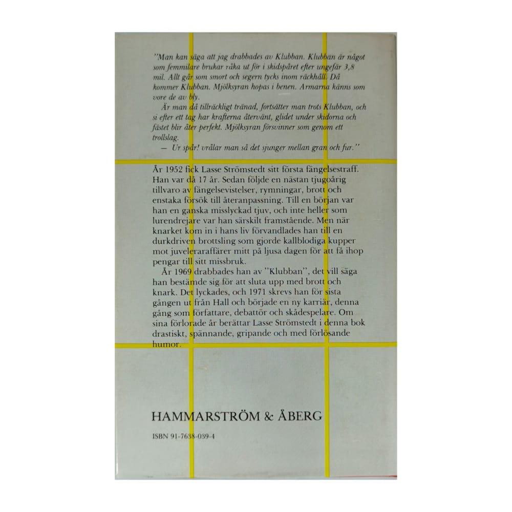 Lasse Strömstedt: Mitt Liv 2 I Fängelse