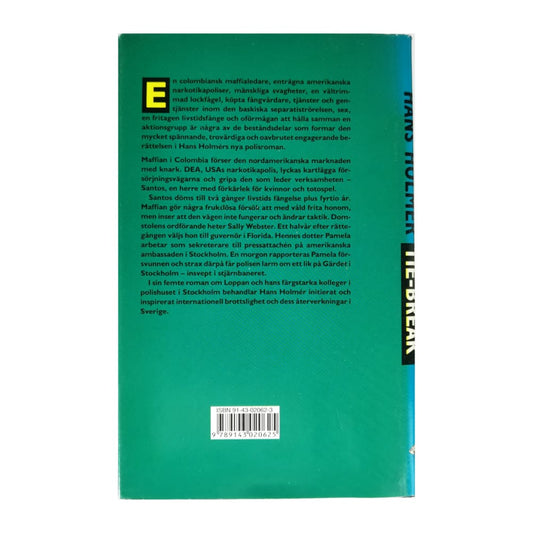 Hans Holmér: Tie-Break