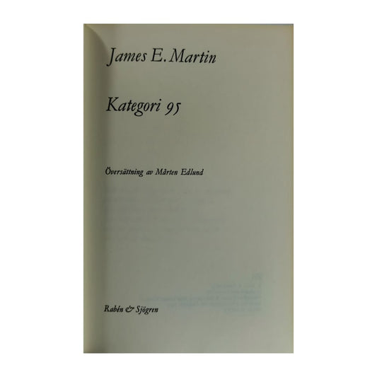 James E. Martin: Kategori 95