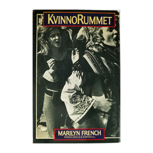 Marilyn French: Kvinnorummet