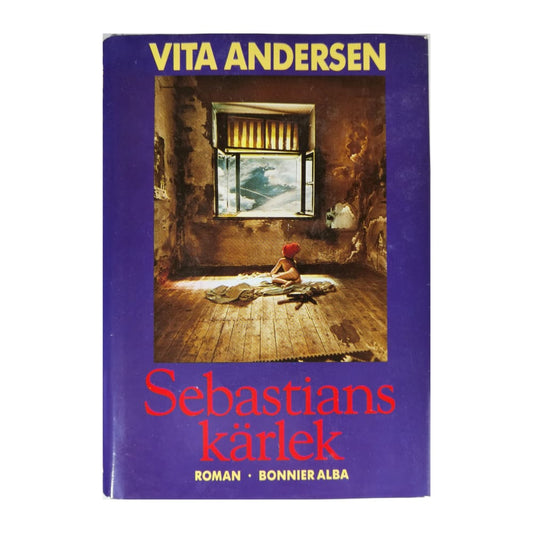 Vita Andersen: Sebastians Kärlek