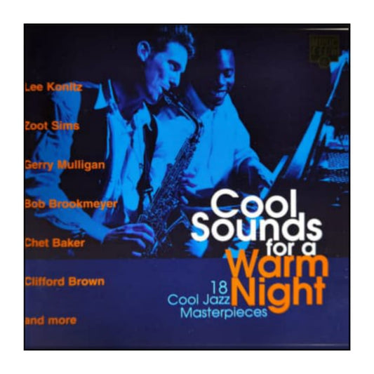 Cool Sounds For A Warm Night