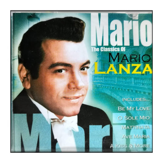 Mario Lanza: The Classics Of
