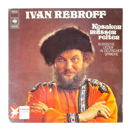 Ivan Rebroff: Kosaken Müssen Reiten