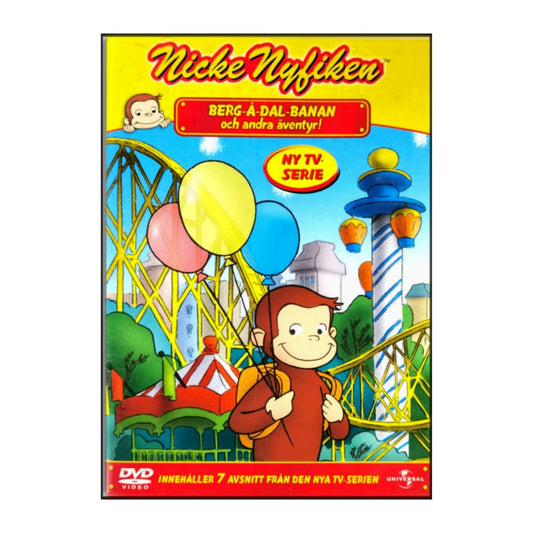 Curious George | Nicke Nyfiken: Berg-Å-Dal-Banan