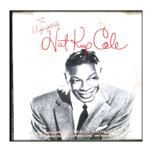 Nat King Cole: The Unforgettable