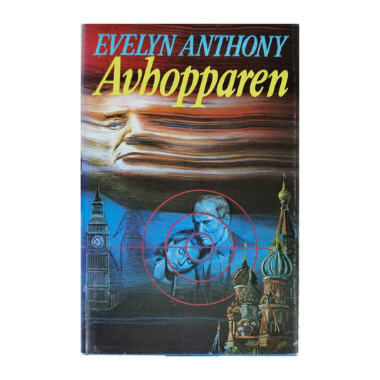 Evelyn Anthony: Avhopparen