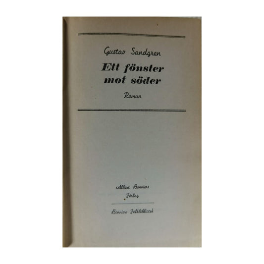 Gustav Sandgren: Ett Fönster Mot Söder