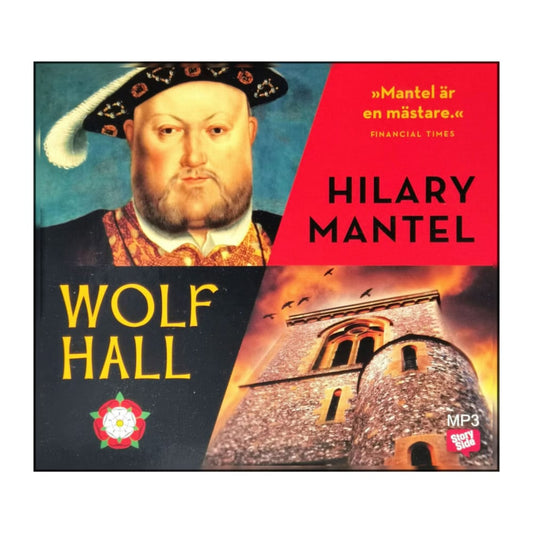 Hilary Mantel: Wolf Hall