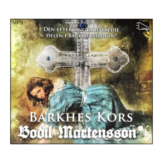 Bodil Mårtensson: Barkhes Kors