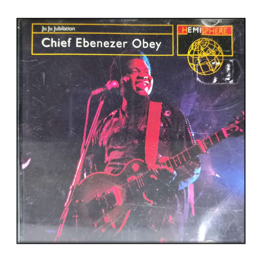 Ebenezer Obey: Ju Ju Jubilation