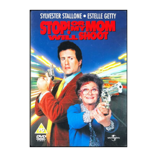 Stop Or My Mom Will Shoot