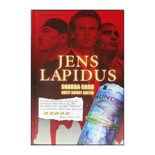 Jens Lapidus: Snabba Cash