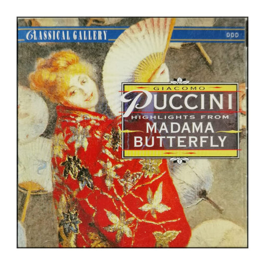 Giacomo Puccini: Highlights From Madama Butterfly