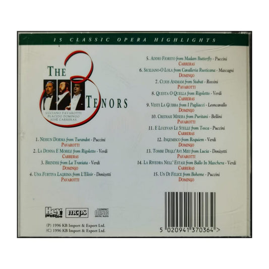 The Three Tenors: 15 Classic Opera Highlights