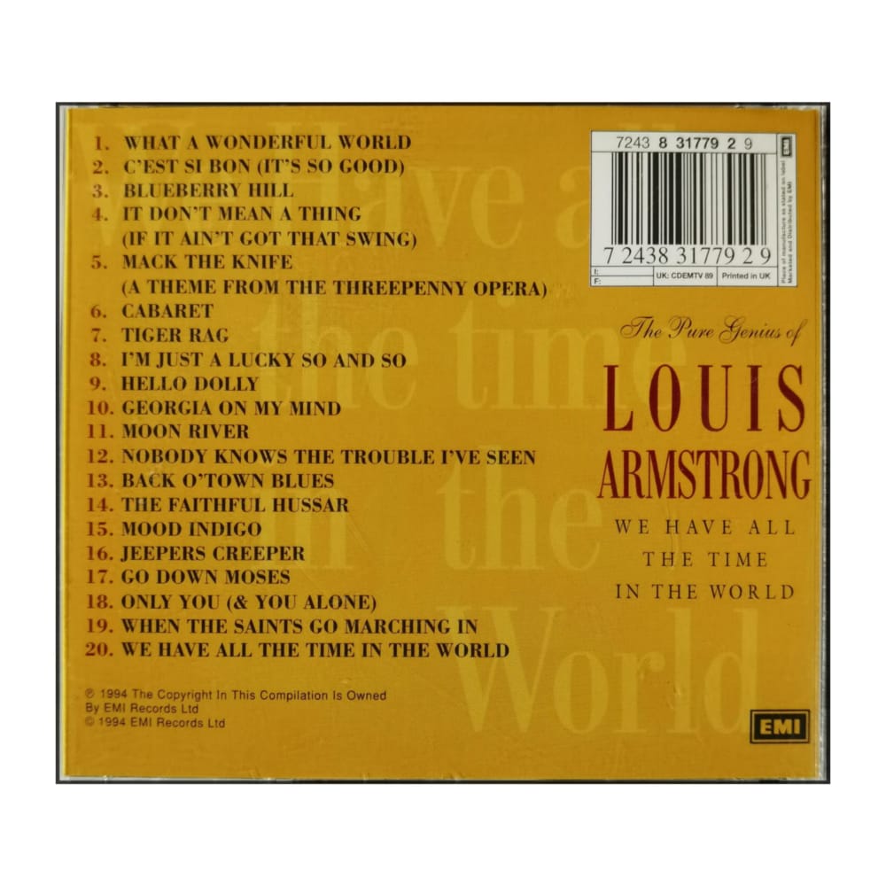 Louis Armstrong: We Have All The Time In The World: The Pure Genius Of