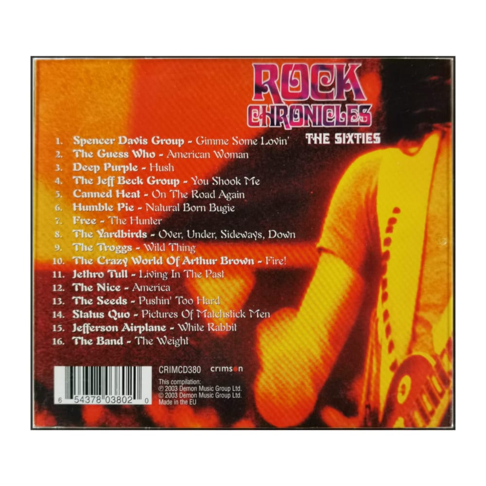 Rock Chronicles: The Sixties
