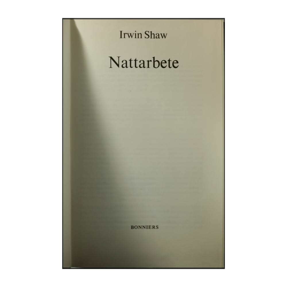 Irwin Shaw: Nattarbete