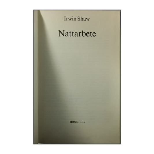 Irwin Shaw: Nattarbete
