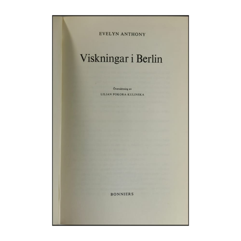 Evelyn Anthony: Viskningar I Berlin