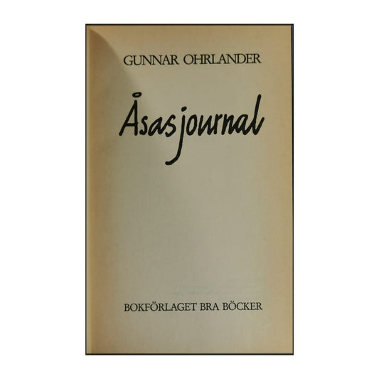 Gunnar Ohrlander: Åsas Journal